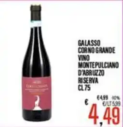 Supermercati EffePiù Galasso Corno Grande Vino Montepulciano d'Abruzzo Riserva offerta