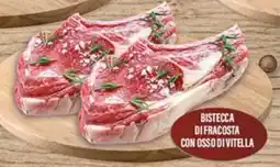 Supermercati EffePiù Bistecca di fracosta con osso di vitella offerta