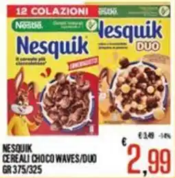 Supermercati EffePiù Nesquik Cereali Choco Waves/Duo offerta