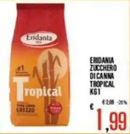 Supermercati EffePiù Eridania zucchero di canna tropical offerta