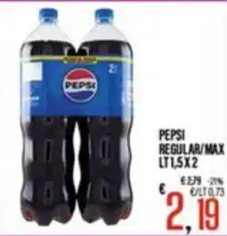 Supermercati EffePiù Pepsi Regular/Max offerta