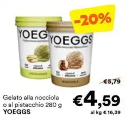 Unes Gelato alla nocciola o al pistacchio YOEGGS offerta