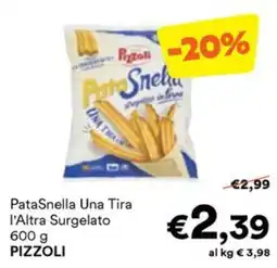 Unes PataSnella Una Tira l'Altra Surgelato PIZZOLI offerta