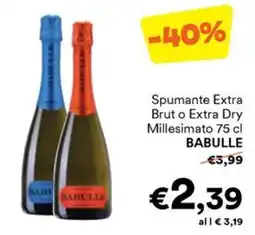 Unes Spumante Extra Brut o Extra Dry Millesimato BABULLE offerta