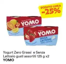 Unes Yogurt Zero Grassi e Senza Lattosio YOMO offerta