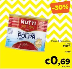 Unes Polpa di Pomodoro MUTTI offerta