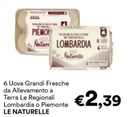Unes Uova Grandi Fresche Le Naturelle offerta