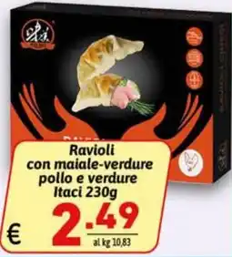 Ipercarni Ravioli con maiale-verdure pollo e verdure Itaci offerta