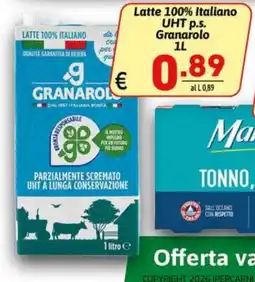 Ipercarni Latte parzialmente scremato UHT Granarolo offerta