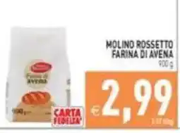 Iperfamily Molino Rossetto Farina di Avena offerta