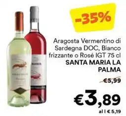 Unes Aragosta Vermentino di Sardegna DOC, Bianco frizzante o Rosé IGT offerta
