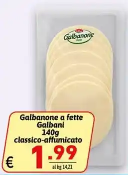 Ipercarni Galbanone a fette Galbani classico-affumicato offerta