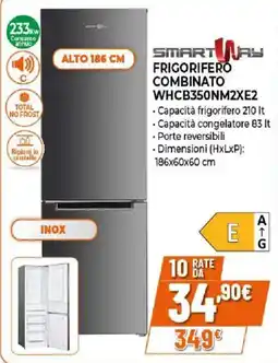 Ipercoop Smartway frigorifero combinato offerta