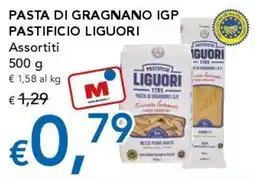 Migross Supermercati e Market Pasta di Gragnano IGP Pastificio Liguori Assortiti offerta