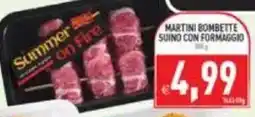 Iperfamily Martini Bombette Suino con Formaggio offerta