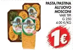 èccoMI Pasta/Pastina all'uovo Mosconi offerta