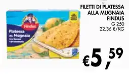 èccoMI Filetti di platessa alla muggnaia Findus offerta