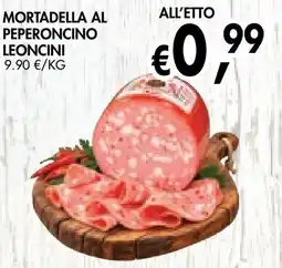 èccoMI Mortadella al peperoncino Leoncini offerta