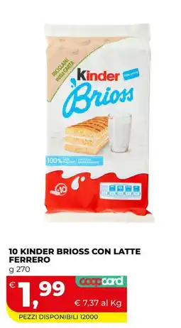 Coop Master Alleanza 3.0 Kinder Brioss con latte offerta