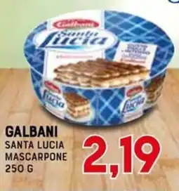 Gran Risparmio Galbani Santa Lucia Mascarpone offerta
