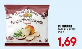 Petrucci porcini a fette