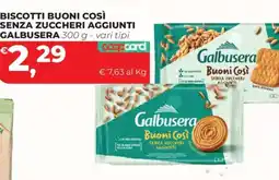 Coop Master Alleanza 3.0 Galbusera Biscotti Buoni Così Senza Zuccheri Aggiunti offerta