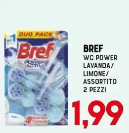 Gran Risparmio Bref WC Power offerta