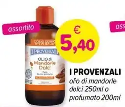 Il Tulipano I Provenzali olio di mandorle dolci offerta