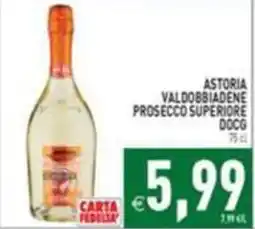 Supermercati Agorà Astoria Valdobbiadene Prosecco Superiore DOCG offerta