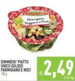 Supermercati Agorà Dimmidisi' piatto unico goloso parmigiano e noci offerta
