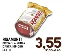 Gran Risparmio Rigamonti bresaola punta danca igp oro letto offerta