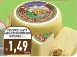 Supermercati Agorà Caseificio Santa Maria Cacio Contadino di Pecora offerta