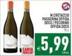 Supermercati Agorà M.Cretaccio Passerina Offida DOCG / Pecorino Offida DOCG offerta