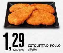 PRO7 Supermercati Cotoletta di pollo offerta