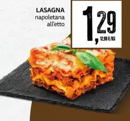 PRO7 Supermercati Lasagna napoletana all'etto offerta