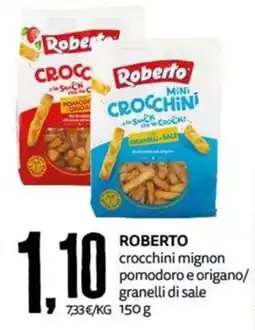 PRO7 Supermercati Roberto crocchini mignon pomodoro e origano offerta