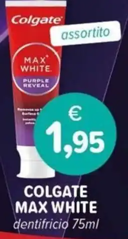 Il Tulipano Colgate Max White dentifricio offerta