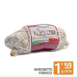 Ottimo Market Norcinetto Fiorucci offerta