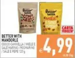 Supermercati Agorà Better with mandorle offerta