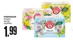 PRO7 Supermercati Pompadour le tisane offerta