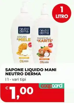 Coop Master Alleanza 3.0 Sapone liquido mani Neutro Derma offerta