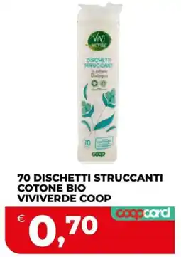 Coop Master Alleanza 3.0 Dischetti struccanti cotone bio viviverde offerta