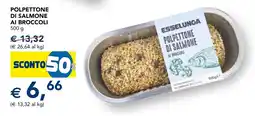 Esselunga Polpettone di salmone ai broccoli Esselunga offerta