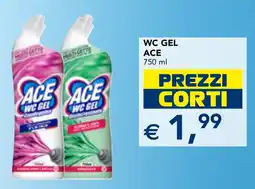 Esselunga Ace wc gel offerta