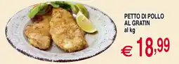 Centro Oceano Petto di pollo al gratin offerta