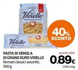 Superconti Pasta di semola di grano duro Voiello offerta