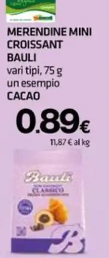 Superconti Merendine mini croissant Bauli offerta