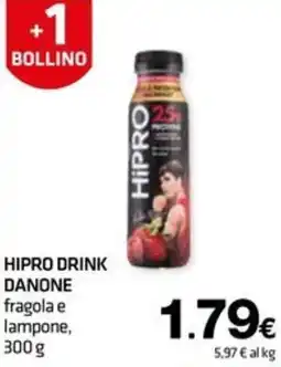 Superconti Hipro drink Danone fragola e lampone offerta