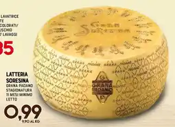 Gran Risparmio Grana Padano Latteria SoreSina offerta