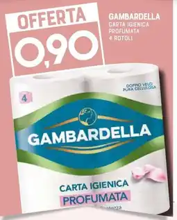 Gran Risparmio Gambardella carta igienica profumata offerta